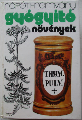 Romv�ry Vilmos - Gy�gy�t� n�v�nyek