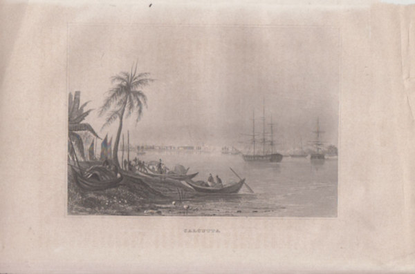 Calcutta (Kalkutta, India, zsia) (16x23,5 cm lapmret eredeti aclmetszet, 1856-bl)