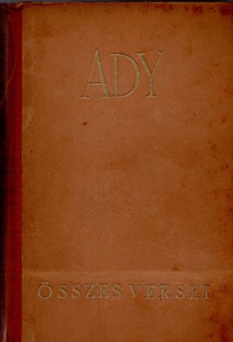 Ady Endre - Ady Endre �sszes versei