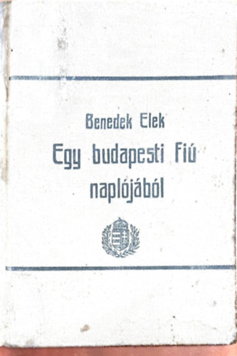 Benedek  Elek - Egy budapesti Fi napljbl