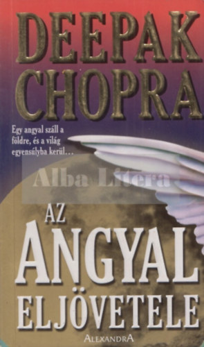 Deepak Chopra - Az angyal eljvetele