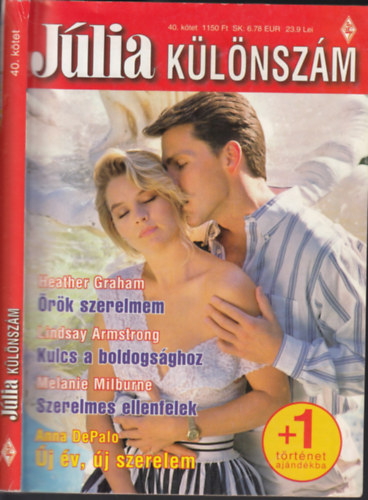 Heather Graham-Lindsay Armstrong-Melanie Milburne-Anna DePalo - Jlia Klnszm 40.ktet (rk szerelem-Kulcs a boldogsghoz-Szerelmes ellenfelek-j v, j szerelem)