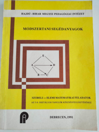 Fehr Kroly - Mdszertani segdanyagok, Szbeli - Elemi matematikai feladatok az 5-8. osztlyos tanulk kszsgfejlesztshez