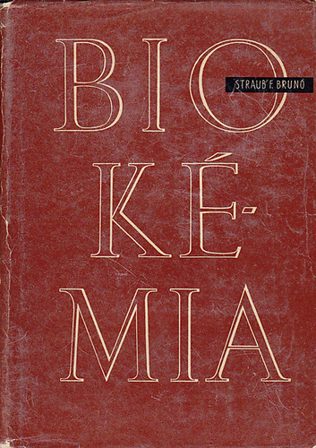 Straub F. Brun - Biokmia