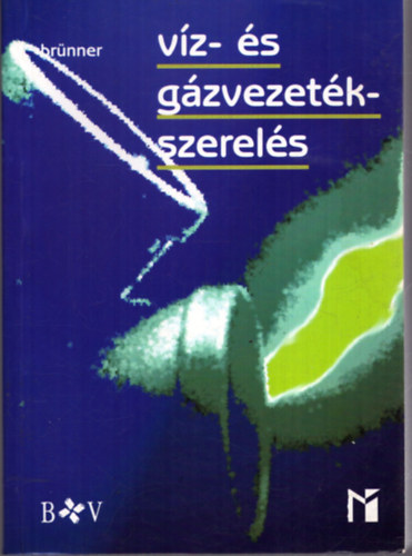 Hans Br�nner - V�z- �s g�zvezet�kszerel�s