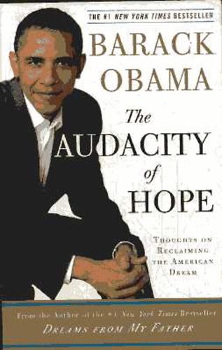 Barack Obama - The Audacity of Hope