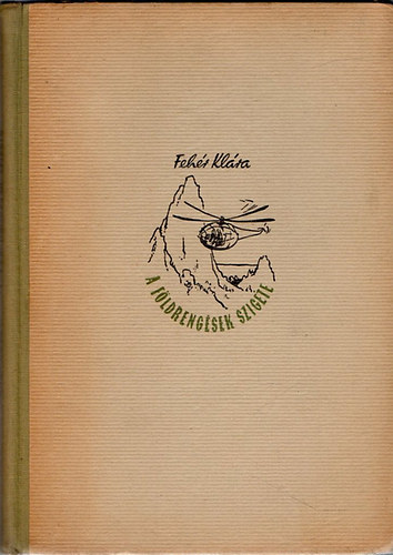 Feh�r Kl�ra - A f�ldreng�sek szigete