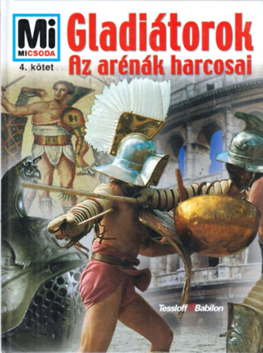 Marcus Junkelmann - Gladiátorok - Az arénák harcosai