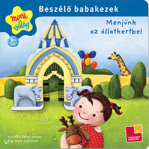 Nyul�sz P�ter - Besz�l� babakezek - Menj�nk az �llatkertbe!