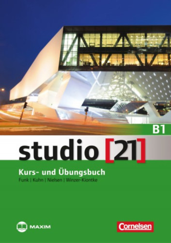 Christina Kuhn, Laura Nielsen, Britta Winzer-Kiontke Hermann Funk - Studio (21) B1 Kurs- und �bungsbuch