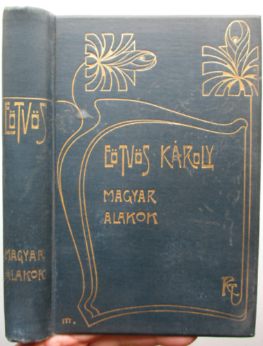 E�tv�s K�roly - Magyar alakok