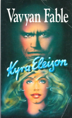 Vavyan Fable - Kyra Eleison