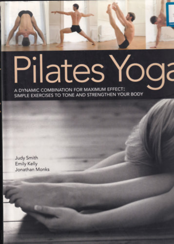Emily Kelly, Jonathan Monks Judy Smith - Pilates Yoga