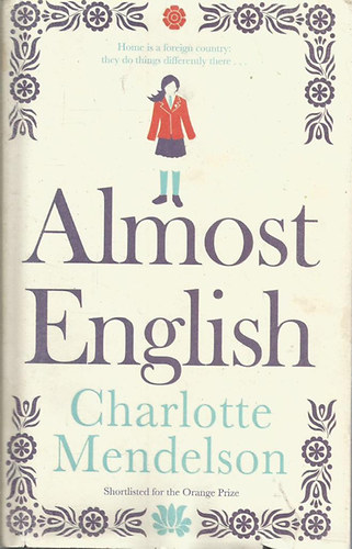 Charlotte Mendelson - Almost English