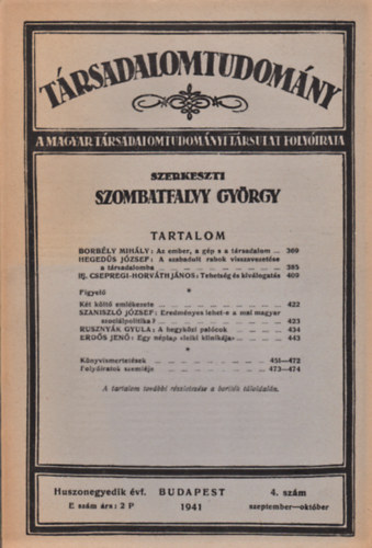Szombatfalvy Gyrgy  (Szerk.) - Trsadalomtudomny - A Magyar Trsadalomtudomnyi Trsulat folyirata 21. vf. 4. szm (1941)