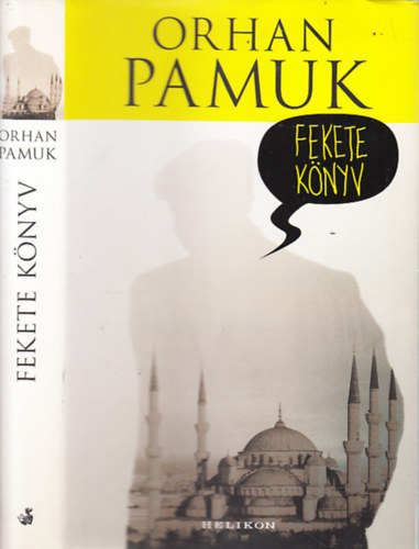 Orhan Pamuk - Fekete k�nyv