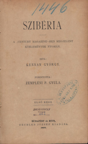 Kennan Gy�rgy - Szib�ria