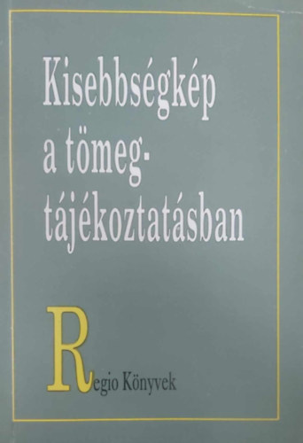 Kisebbsgkp a tmegtjkoztatsban