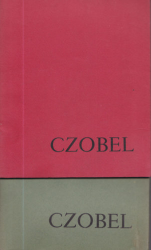 2 db. Czbel Bla killtsi album: Czobel - Galerie Zak (1962, 1964, francia nyelv)
