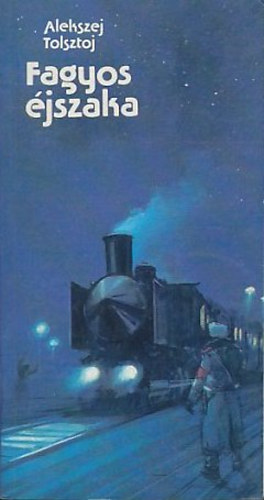 Alekszej Tolsztoj - Fagyos �jszaka