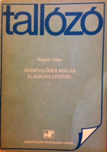 N�gr�di G�bor - K�zm�vel�d�si rekl�m �s kapcsolat�p�t�s (Tal�lkoz�)