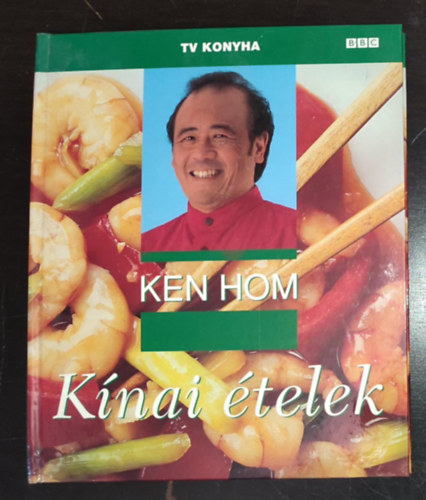 Pam Mallender  Ken Hom (szerk.), Philip Webb (fotk) - Knai telek - TV konyha (Egyedi termkfot)