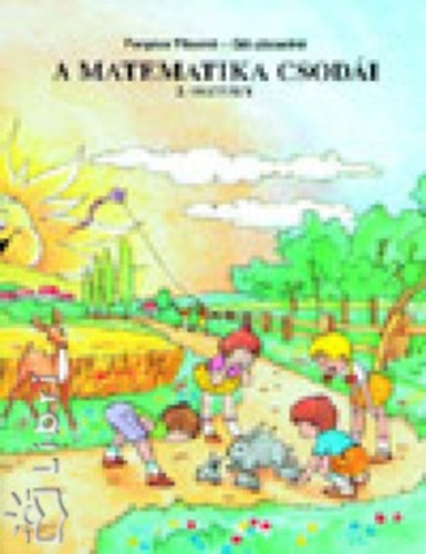 Forgcs Tiborn; Gl Jzsefn - A matematika csodi - Tanknyv 2.osztly