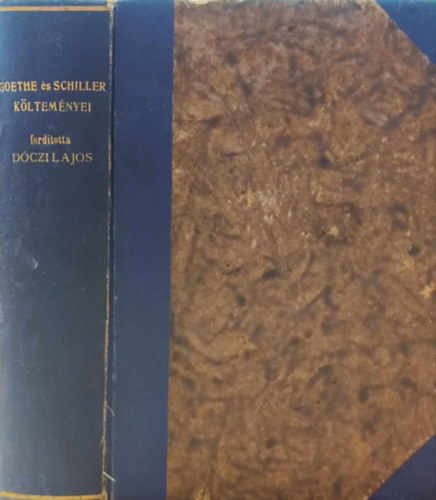 Goethe és Schiller költeményei (ford. Dóczi Lajos)