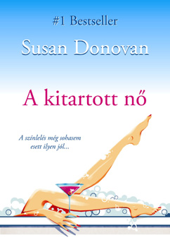 Susan Donovan - A kitartott n