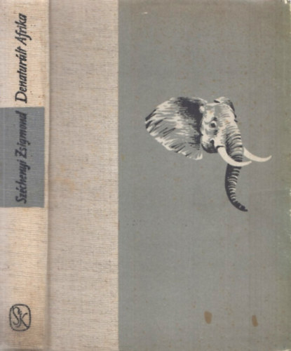 Sz�chenyi Zsigmond - Denatur�lt Afrika