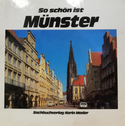Richard Mader - So sch�n ist M�nster