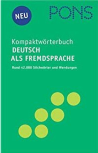 PONS Kompaktwrterbuch Deutsch als Fremdsprache - Rund 42.000 Stichwrter und Wendungen