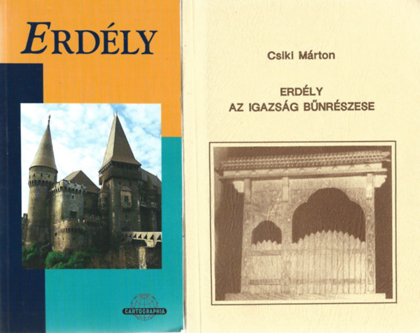 2 db könyv, Koszta Nagy István: Erdély, Csiki Márton: Erdély az igazság bűnrészese