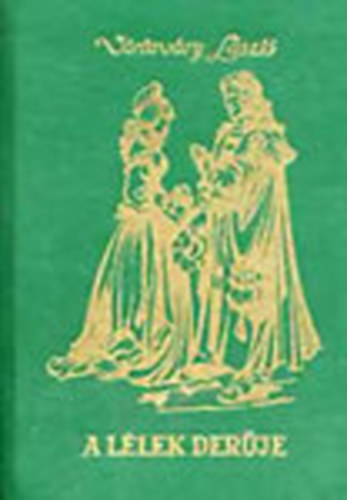 V�r�sv�ry L�szl� - A l�lek der�je (dedik�lt)