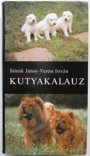 Szink Jnos-Veress Istvn - Kutyakalauz