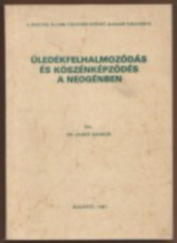 Jask Sndor - ledkfelhalmozds s ksznkpzds a neognben