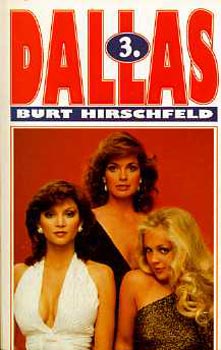 Burt Hirschfeld - Dallas 3.