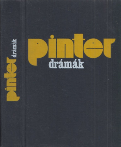 Harold Pinter - Harold Pinter - Drmk