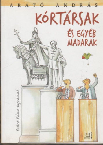 Arat Andrs - Krtrsak s egyb madarak