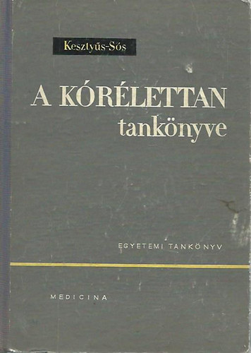 Kesztys-Ss - A krlettan tanknyve