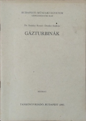 Száday Rezső - Donkó András - Gázturbinák