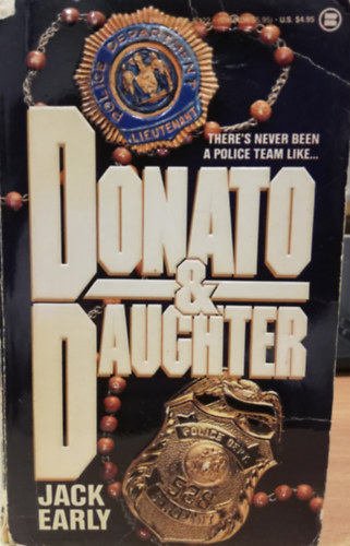 Jack Early - There's never been a police team like...Donato & Daughter