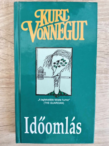 Ford.: Borbs Mria Kurt Vonnegut - Idomls - Borbs Mria fordtsa (Timequake) "A legfeketbb fekete humor"