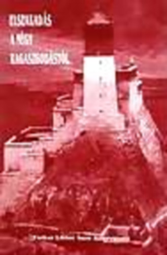 Farkas L�rinc Imre Kiad� - Elszakad�s a n�gy ragaszkod�st�l