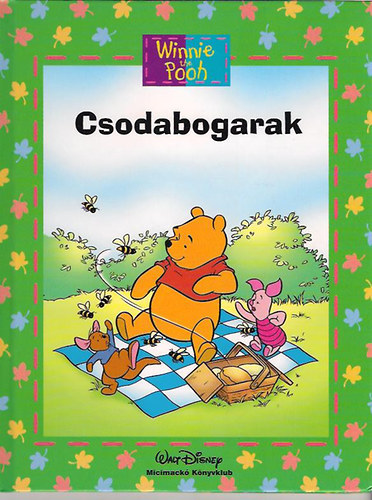 Walt Disney - Micimack - Csodabogarak
