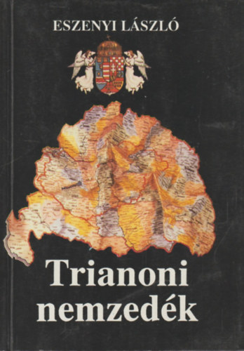 Eszenyi László - Trianoni nemzedék