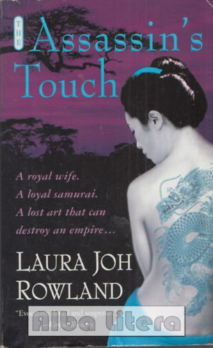 Laura Joh Rowland - The Assassin's Touch