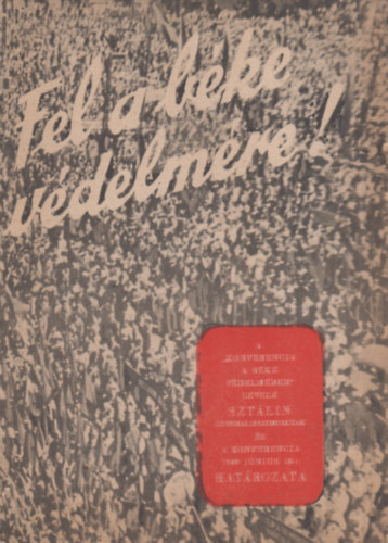 Fel a b�ke v�delm�re