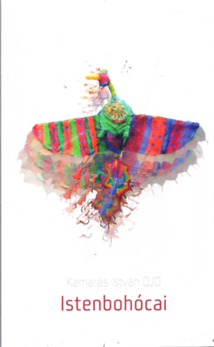 Kamars Istvn OJD - Istenbohcai