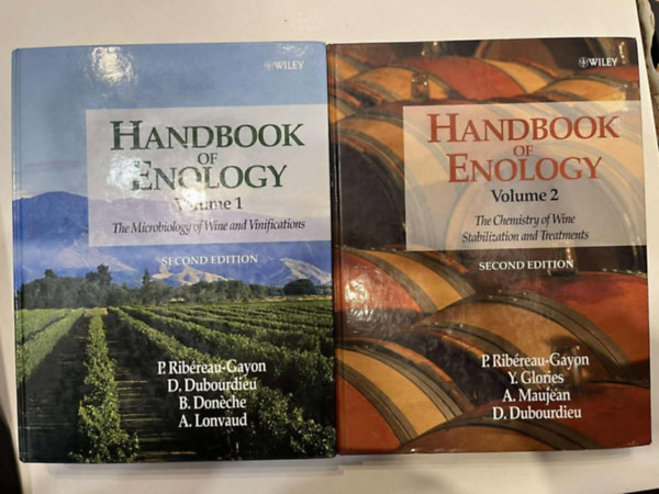 D. Dubourdieu, Y. Glories, A. Maujean, B. Doneche, A. Lonvaud P. Ribereau-Gayon - Handbook of Enology Volume 1 and 2 (The Microbiology of Wine and Vinifications; The Chemistry of Wine, Stabilization And Treatments)